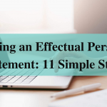 Simple steps to write an effectual personal statement by expert personal statement writers in UK